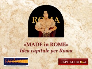 Made in Rome Idea capitale per Roma