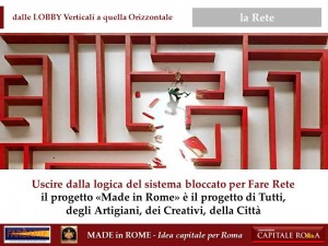 la Lobby del Made in Rome